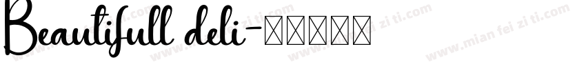 Beautifull deli字体转换